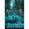 The Andor: Book One of the Legends of Tirmar