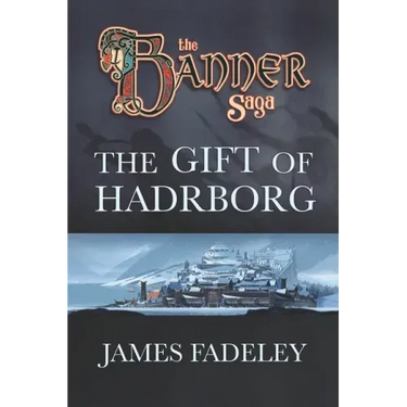 The Banner Saga: The Gift of Hadrborg