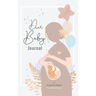 Dear Baby Journal