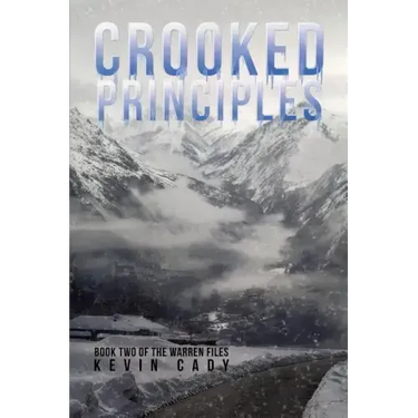 Crooked Principles: Book Two of The Warren Files
