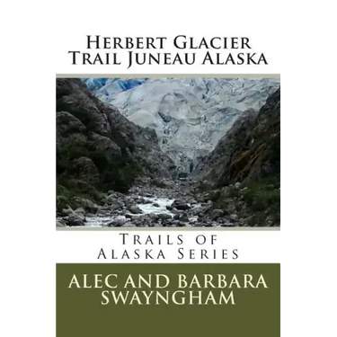 Herbert Glacier Trail Juneau Alaska