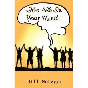 It's All In Your Mind