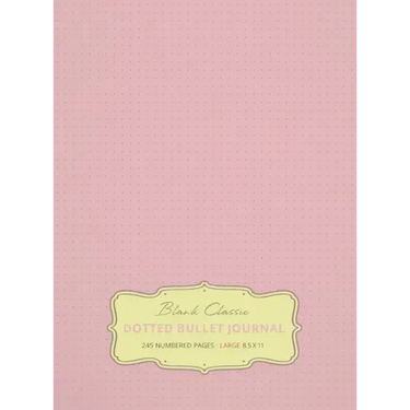 Large 8.5 x 11 Dotted Bullet Journal (Light Pink #18) Hardcover - 245 Numbered Pages