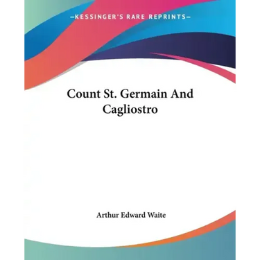 Count St. Germain And Cagliostro