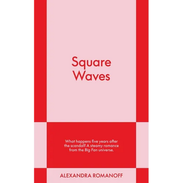 Square Waves: An 831 Stories Romance