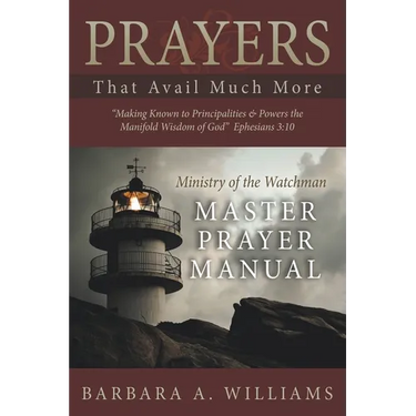 Prayers that Avail Much More