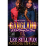 Gangland 3: A Real Chicago Love Story