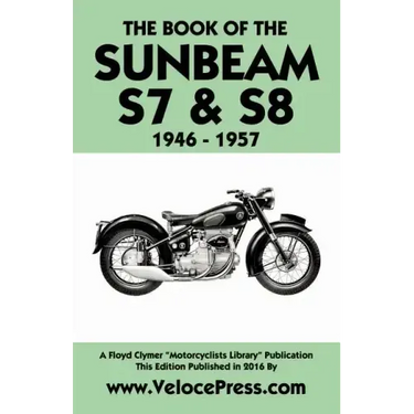 Book of the Sunbeam S7 & S8 1946-1957