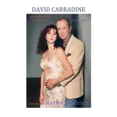 David Carradine, The Eye of My Tornado