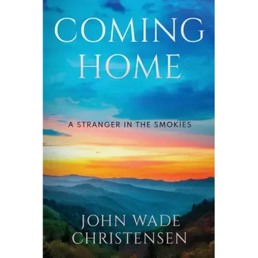 Coming Home: A Stranger In the Smokies