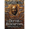 The Depths of Redemption: An Earthpillar Novel
