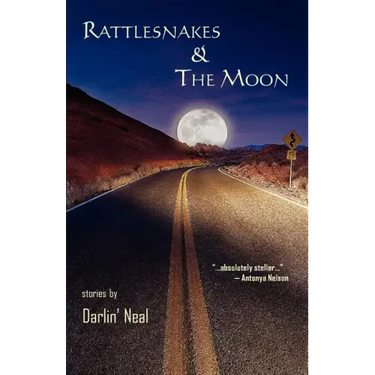 Rattlesnakes & the Moon
