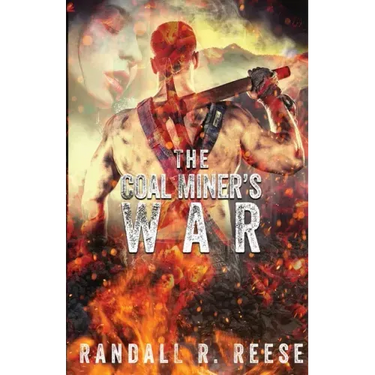 The Coal Miner's War