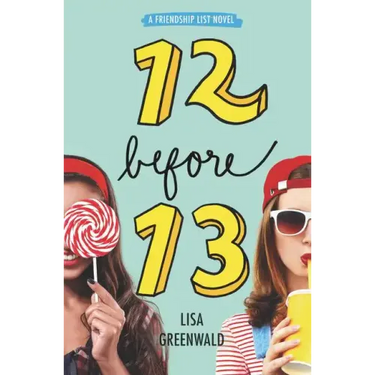 Friendship List: 12 Before 13