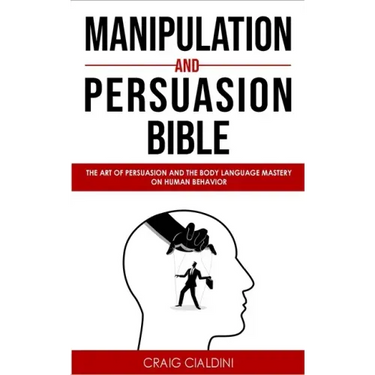 Manipulation and persuasion bible