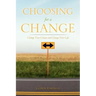Choosing for a Change