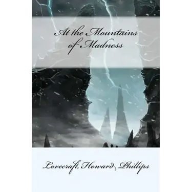 At the Mountains of Madness