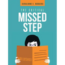 The Critical Missed Step