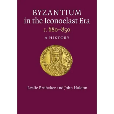 Byzantium in the Iconoclast Era, c. 680-850