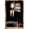 Stranger on the Loose