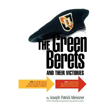 The Green Berets and Their Victories