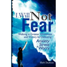 I Will Not Fear