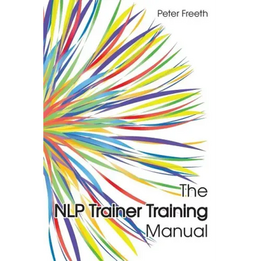 The NLP Trainer Training Manual
