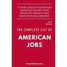 The Complete List of American Jobs: A Total of 820 Occupations Ranked by Salary, With Projected Growth Till 2026 and Education Requirement for Entry L