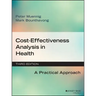 Cost-Effectiveness Analysis in Health: A Practical Approach