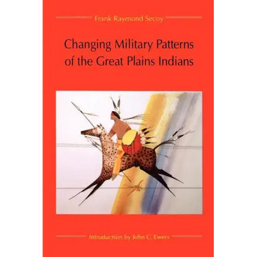 Changing Military Patterns of the Great Plains Indians