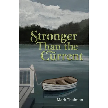 Stronger Than the Current