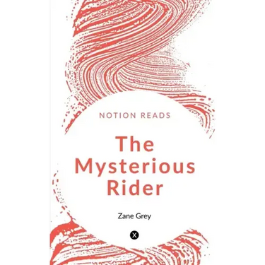 The Mysterious Rider