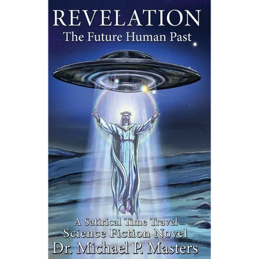 Revelation: The Future Human Past
