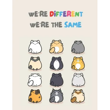 We're Different We're The Same: Anti-Racism Children's Book With Powerful Quotes About Kindness, Diversity and Overcome Racism.