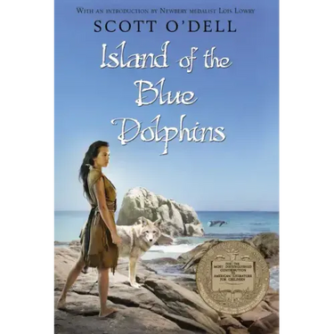 Island of the Blue Dolphins: A Newbery Award Winner