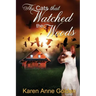 The Cats that Watched the Woods