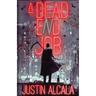 A Dead-End Job