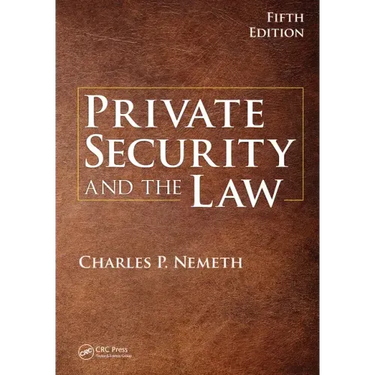 Private Security and the Law