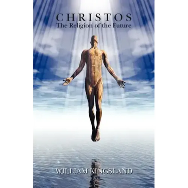 Christos: The Religion of the Future