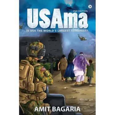 USAma(2nd Edition): Is USA the World's Largest Terrorist?