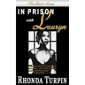 In Prison with Lauryn