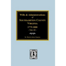 Southampton County, Virginia, 1775-1800, Wills and Administrations of.