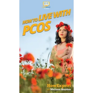 How to Live with PCOS