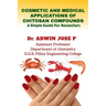 Cosmetic and Medical Applications of Chitosan Compounds