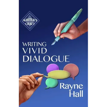 Writing Vivid Dialogue: Professional Techniques for Fiction Authors