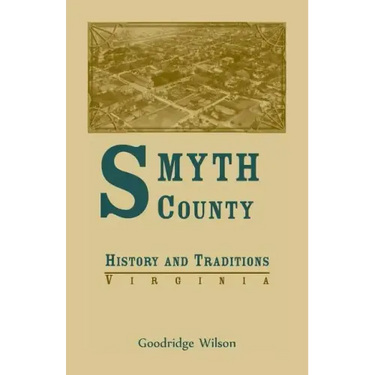 Smyth County, Virginia History and Traditions