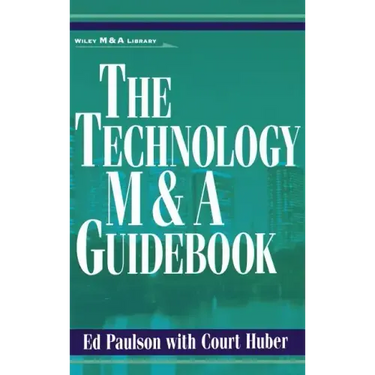 The Technology M&A Guidebook