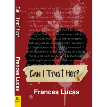 Can I Trust Her?