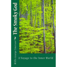 The Smoky God: A Voyage To The Inner World