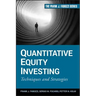 Quantitative Equity Investing: Techniques and Strategies